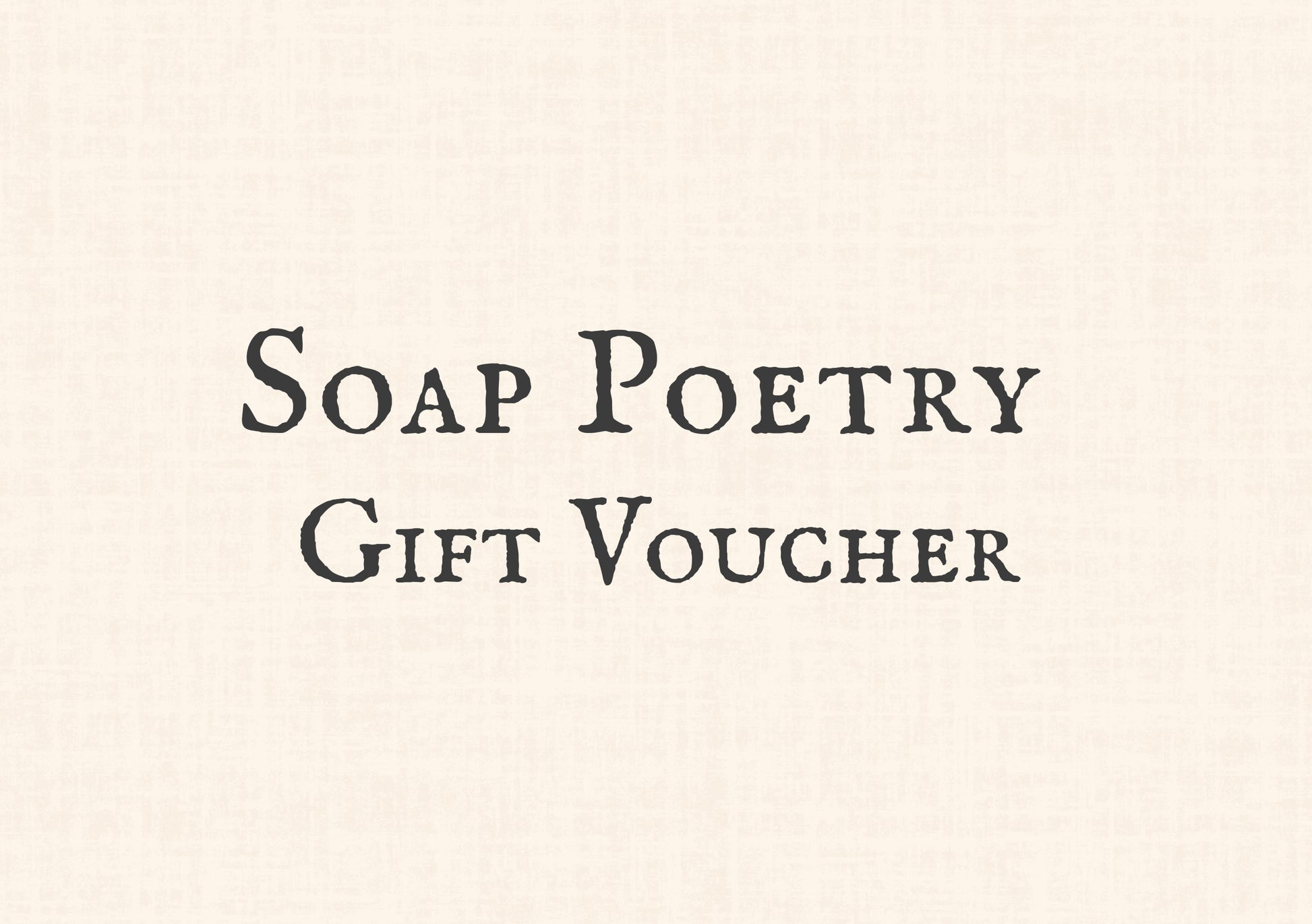 gift voucher soap poetry